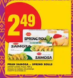 No Frills PRAN SAMOSA or SPRING ROLLS offer