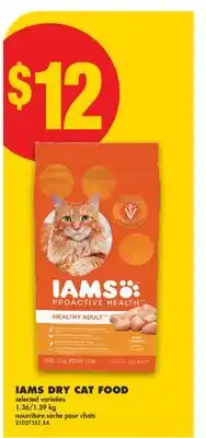 No Frills IAMS DRY CAT FOOD, 1.36/1 offer