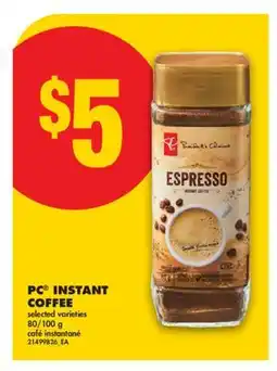 No Frills PC INSTANT COFFEE, 80/100 g offer