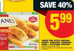 No Frills JANES PUB STYLE CHICKEN STRIPS, NUGGETS, BURGERS, FRIES OR POPCORN CHICKEN offer