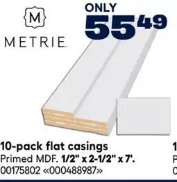 RONA Metrie 10-pack flat casings offer
