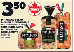 Independent Grocer D'ITALIANO BREAD, BUNS OR GUSTO BAGELS offer