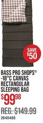 Cabela's BASS PRO SHOPS -18°C CANVAS RECTANGULAR SLEEPING BAG offer