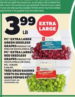 Independent Grocer PC EXTRA LARGE GREEN SEEDLESS GRAPES OR PC EXTRA LARGE RED SEEDLESS GRAPES offer