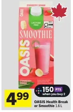 Foodland OASIS Health Break or Smoothie offer