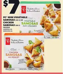 Loblaws PC MINI VEGETABLE SAMOSAS 345G OR CHICKEN SAMOSAS, 288G offer