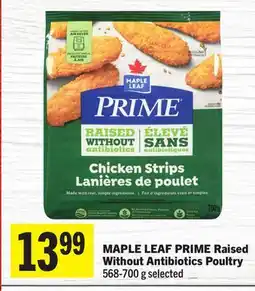 Foodland MAPLE LEAF PRIME Raised Without Antibiotics Poultry offer
