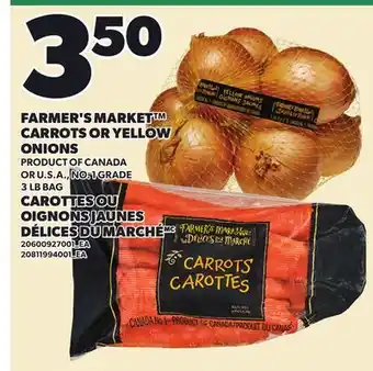 Independent Grocer FARMER'S MARKET CARROTS OR YELLOW ONIONS, 3 LB BAG offer