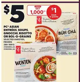 Loblaws PC ASIAN ENTRÉES, SOUPS, GNOCCHI, RISOTTO OR BOL-O-GRAINS offer