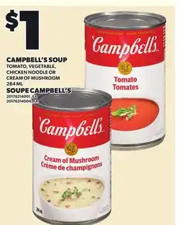 Independent Grocer CAMPBELL'S SOUP TOMATO, VEGETABLE, CHICKEN NOODLE OR CREAM OF MUSHROOM offer