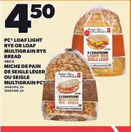 Independent Grocer PC LOAF LIGHT RYE OR LOAF MULTIGRAIN RYE BREAD offer