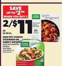 Loblaws HEALTHY CHOICE STEAMERS OR SIMPLY ENTRÉES offer