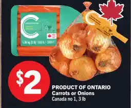 Foodland PRODUCT OF ONTARIO Carrots or Onions offer