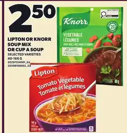 Loblaws LIPTON OR KNORR SOUP MIX OR CUP A SOUP offer