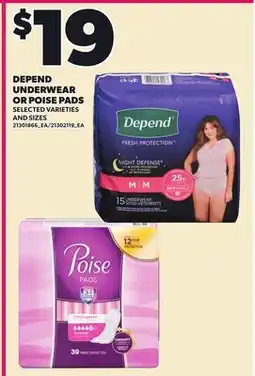 Loblaws DEPEND UNDERWEAR OR POISE PADS offer