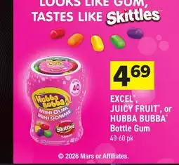 Foodland EXCEL , JUICY FRUIT , or HUBBA BUBBA Bottle Gum offer