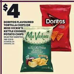 Loblaws DORITOS FLAVOURED TORTILLA CHIPS OR MISS VICKIE'S KETTLE COOKED POTATO CHIPS, SELECTED VARIETIES offer