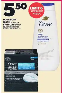 Loblaws DOVE BODY WASH 325 ML OR BAR SOAP offer
