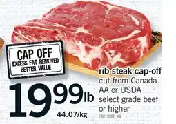 Fortinos RIB STEAK CAP-OFF offer