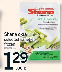 Fortinos SHANA OKRA offer
