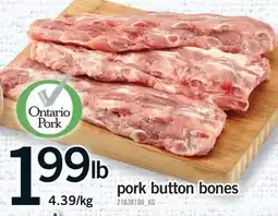 Fortinos PORK BUTTON BONES offer