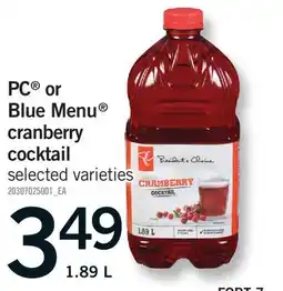 Fortinos PC BLUE MENU CRANBERRY COCKTAIL offer