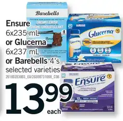 Fortinos ENSURE, 6X235 ML OR GLUCERNA, 6X237 ML OR BAREBELLS, 4'S offer