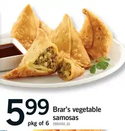 Fortinos BRAR'S VEGETABLE SAMOSAS, PKG OF 6 offer