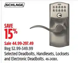 Canadian Tire Schlage Selected Deadbolts, Handlesets, Locksets and Electronic Deadbolts offer