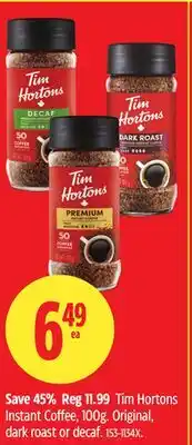 Canadian Tire Tim Hortons Instant Coffee, 100g. Original, dark roast or decaf offer