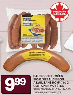 L'Intermarché SAUCISSES FUMÉES, 900 G OU SAUCISSON À L'AIL, 750 G | SMOKED OR GARLIC SAUSAGES offer