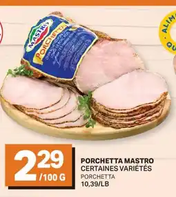 L'Intermarché PORCHETTA | PORCHETTA offer