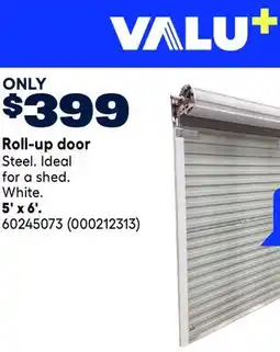 RONA VALU+ Roll-up door offer
