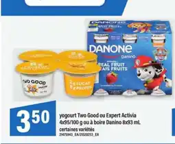 Maxi yogourt Two Good ou Expert Activia 4x95/100 g ou à boire Danino 8x93 mL offer