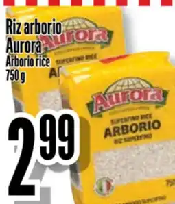 Bonanza Riz arborio Aurora offer