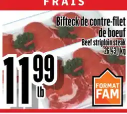 Bonanza Bifteck de contre-filet de boeuf offer