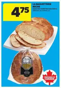 Real Canadian Superstore LA BAGUETTERIE MICHE offer