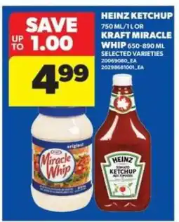 Real Canadian Superstore Heinz Ketchup or Kraft Miracle Whip offer