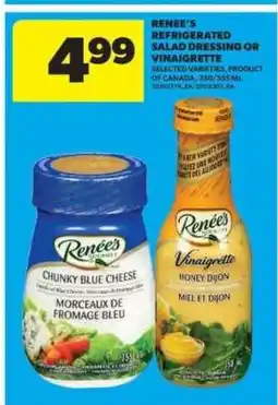 Real Canadian Superstore RENÉE’S REFRIGERATED SALAD DRESSING OR VINAIGRETTE offer