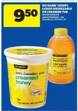 Real Canadian Superstore NO NAME HONEY offer