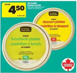 Real Canadian Superstore NO NAME PAPER PLATES offer