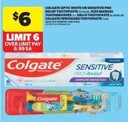 Real Canadian Superstore Colgate Toothpaste and Toothbrushes offer