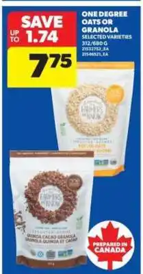 Real Canadian Superstore One Degree Oats or Granola offer