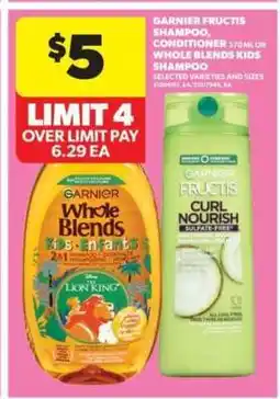 Real Canadian Superstore Garnier Fructis Shampoo, Conditioner or Whole Blends Kids Shampoo offer