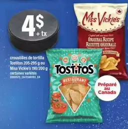 Maxi Croustilles de tortilla Tostitos ou Miss Vickie's offer