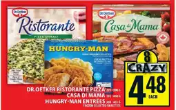 Food Basics Dr. Oetker Ristorante Pizza, Casa di Mama, Hungry-Man Entrées offer