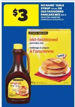 Real Canadian Superstore No Name Table Syrup or Old-Fashioned Pancake Mix offer