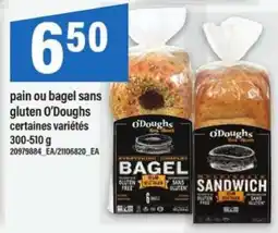 Maxi pain ou bagel sans gluten O'Doughs offer