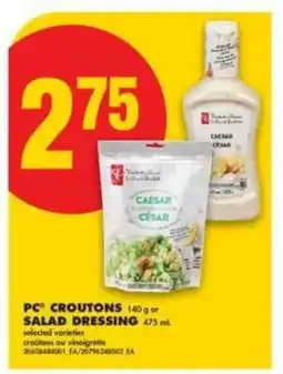 No Frills PC Croutons or Salad Dressing offer