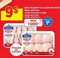 Maxi Maple Leaf Prime Chicken Drumsticks or Thighs offer